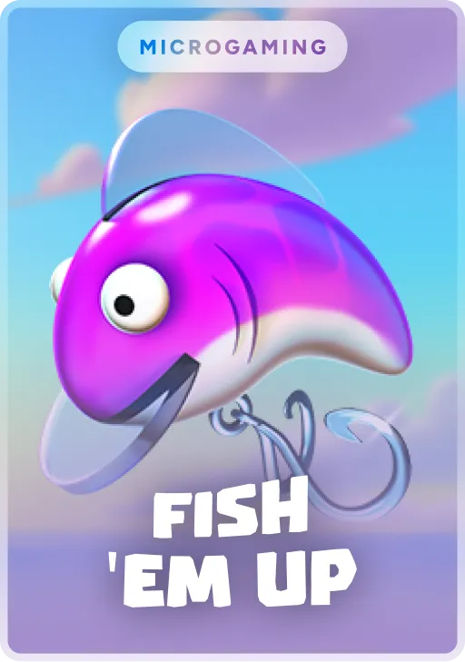Fish 'Em Up
